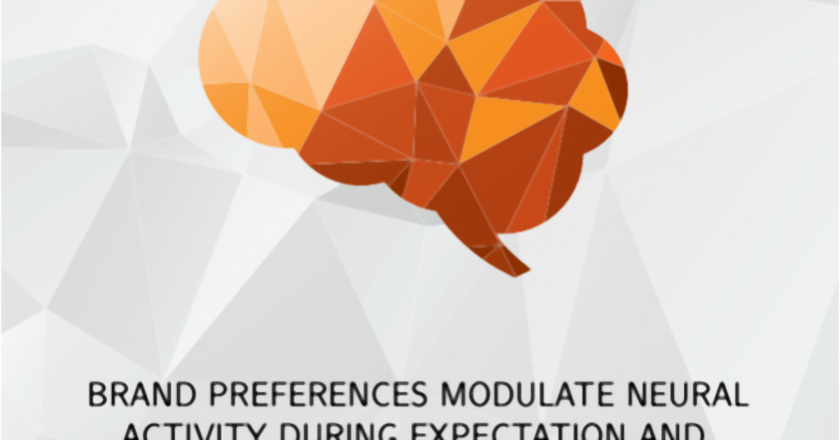 Brand preferences modulate neural activity during expectation and ...